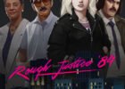 Rough Justice: ’84