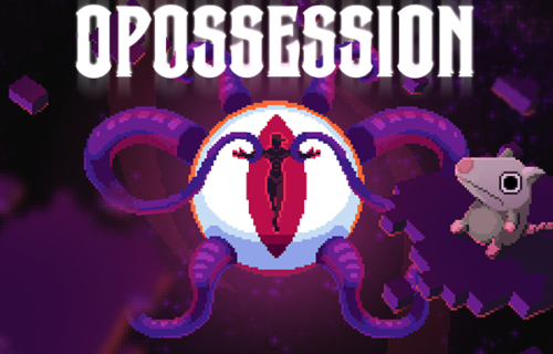 Opossession