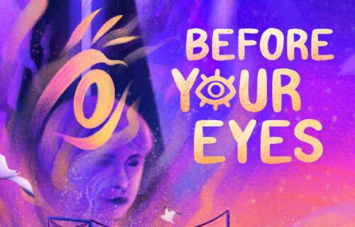 Before Your Eyes